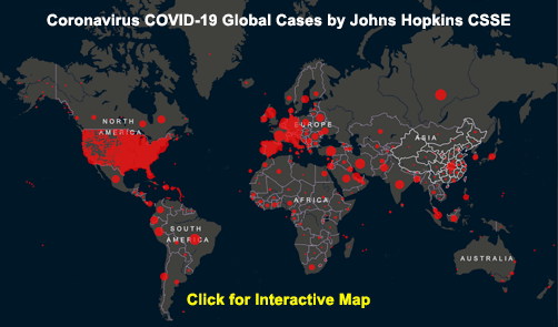 Johns Hopkins CSSE COVID-19 Case Count (Interactive map updated multiple times daily) - ALLOW IMAGES